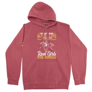 Sweat Dries Blood Clots Bones Head Suck It Up Buttercup Only Real Girls Ride Horses Unisex Comfort Colors Hooded Sweatshirt