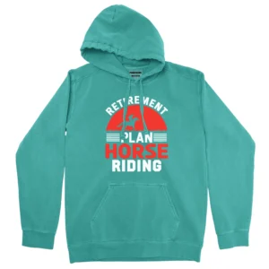 Retirement Plan Horse Riding Unisex Comfort Colors Hooded Sweatshirt